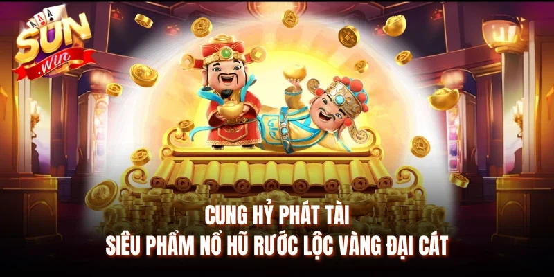 Cung hỷ phát tài