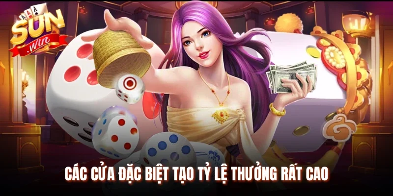 Các cửa đặc biệt tạo tỷ lệ thưởng rất cao