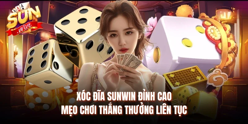 Xóc đĩa Sunwin